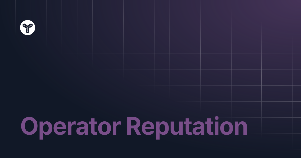 Operator Reputation | YODL Docs