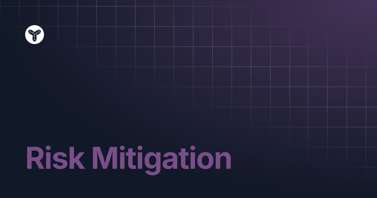 Risk Mitigation | YODL Docs