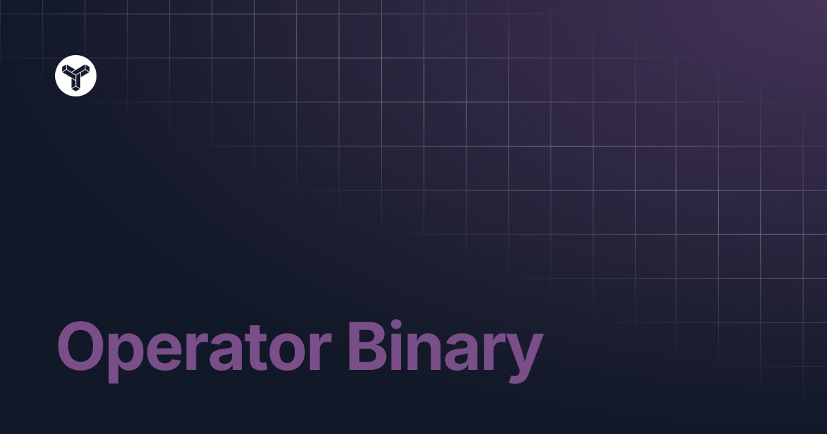 Operator Binary | YODL Docs