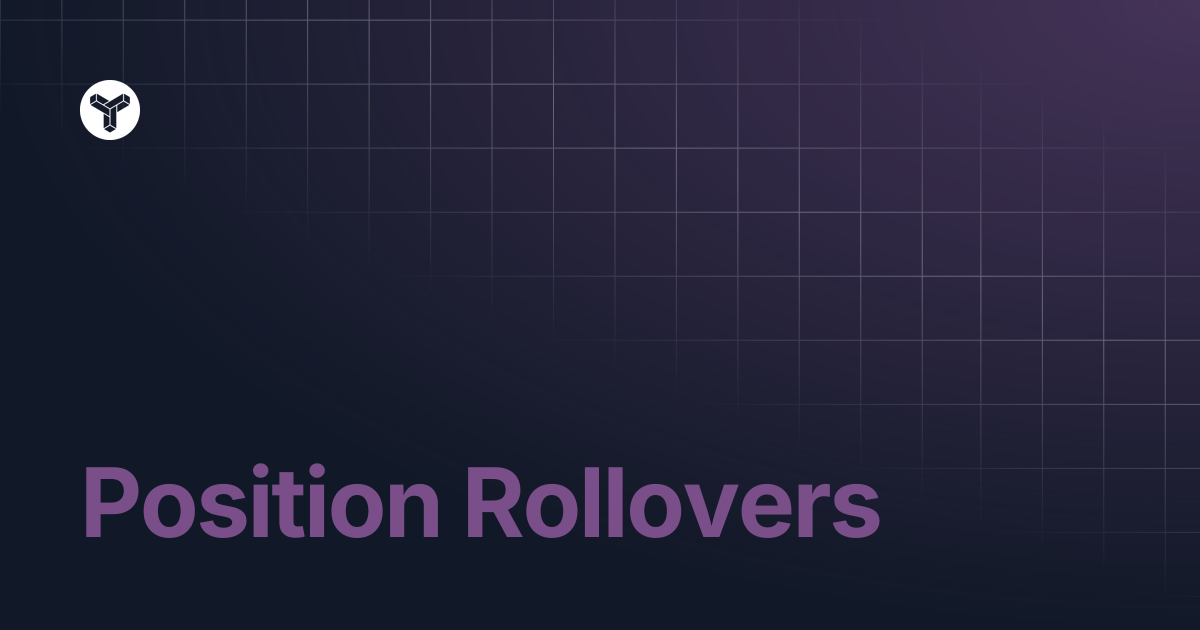 Position Rollovers | YODL Docs